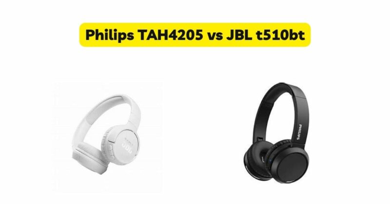 Philips TAH4205 vs JBL t510bt