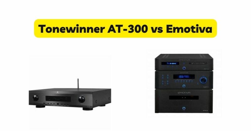 Tonewinner AT-300 vs Emotiva