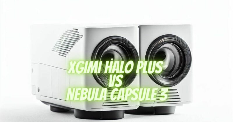 XGIMI Halo Plus vs Nebula Capsule 3