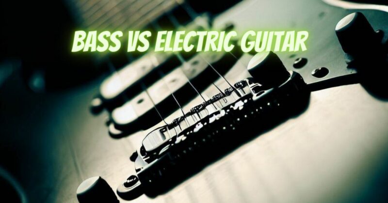 Bass vs electric guitar