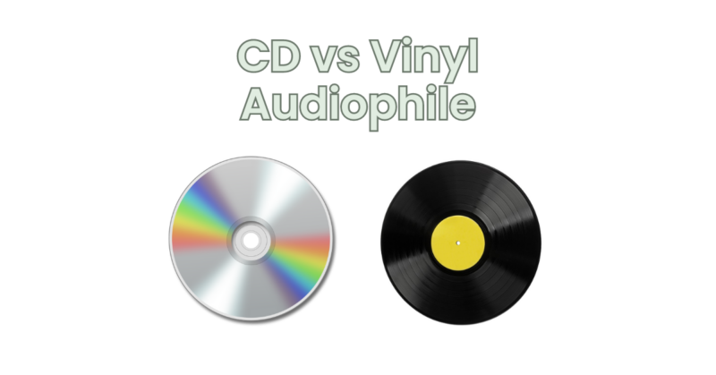 CD vs Vinyl Audiophile