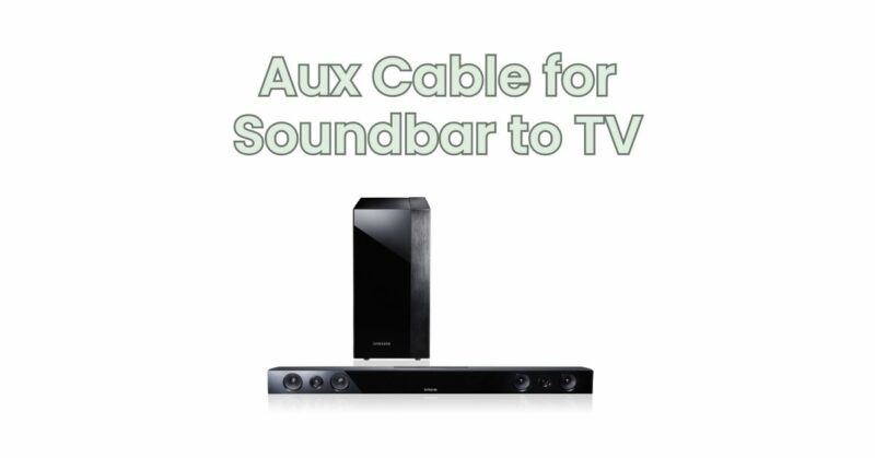 Aux Cable for Soundbar to TV