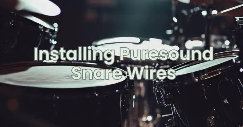 Installing Puresound Snare Wires