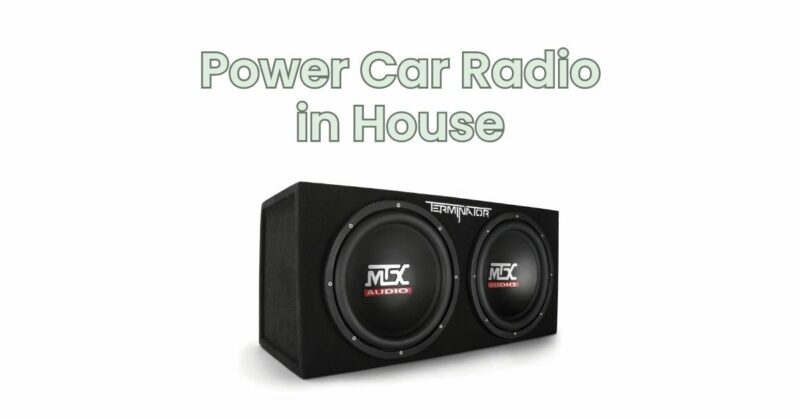 Power Car Radio in House