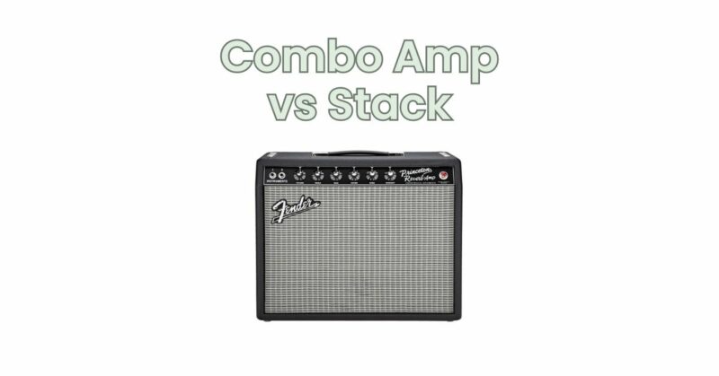 Combo Amp vs Stack