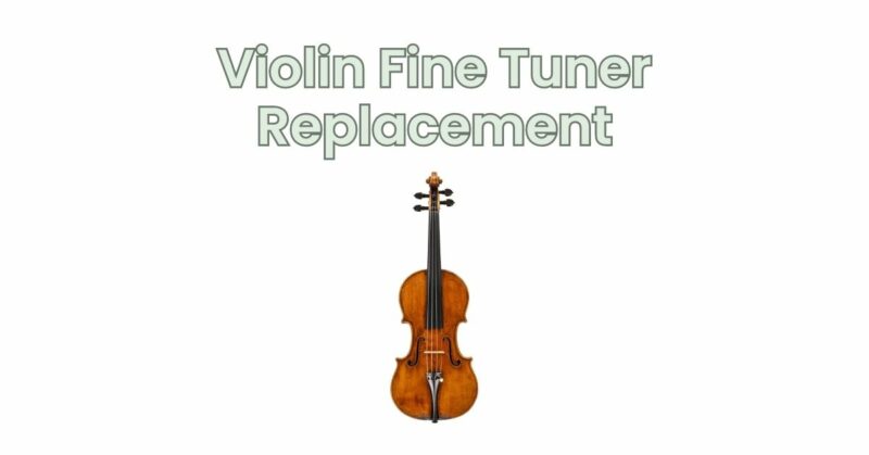 Violin Fine Tuner Replacement