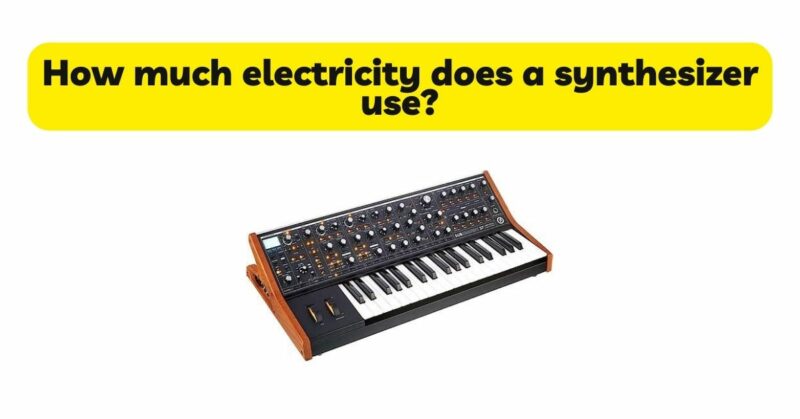 How much electricity does a synthesizer use?