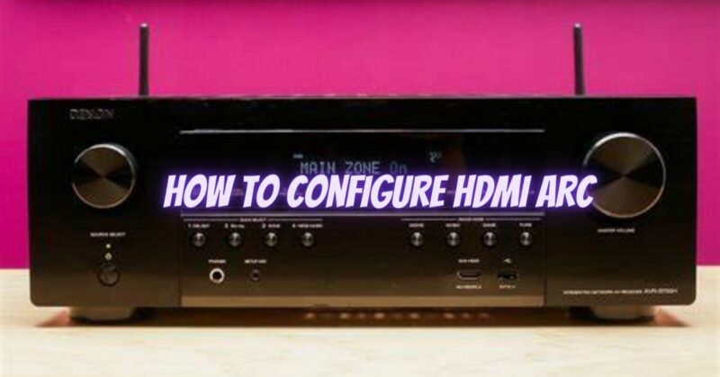 How to configure HDMI ARC