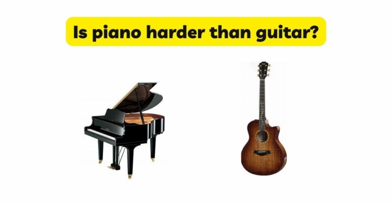 Is piano harder than guitar?