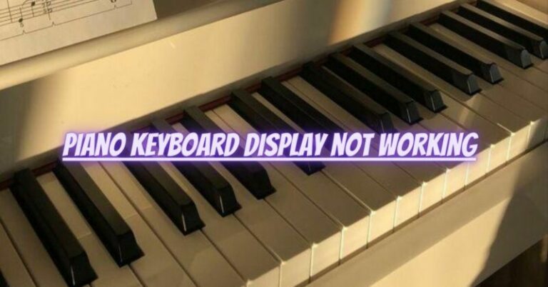 Piano keyboard display not working - All For Turntables