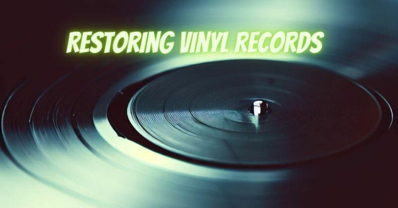 Restoring vinyl records