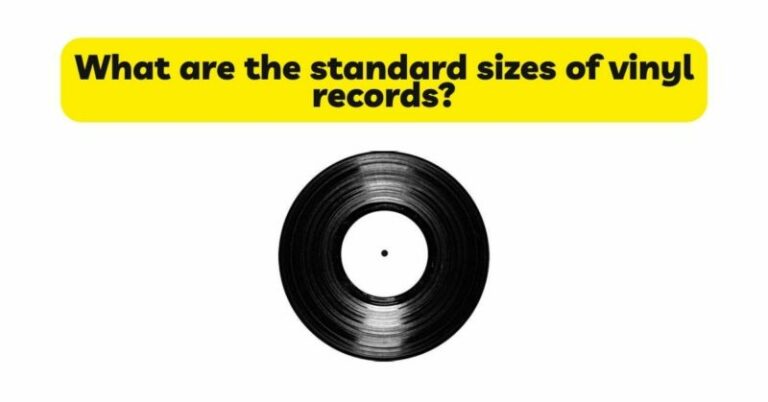 what-are-the-standard-sizes-of-vinyl-records-all-for-turntables