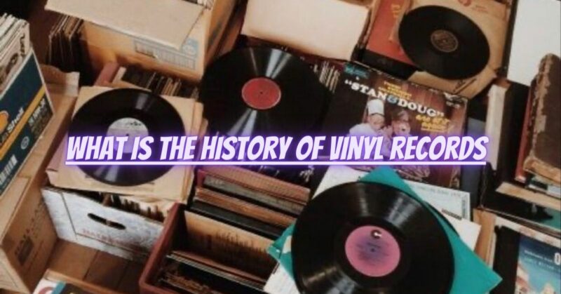 What is the history of vinyl records