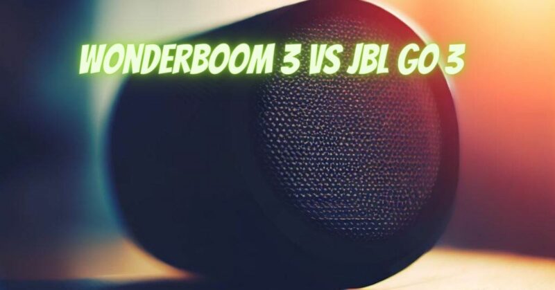 Wonderboom 3 vs JBL GO 3