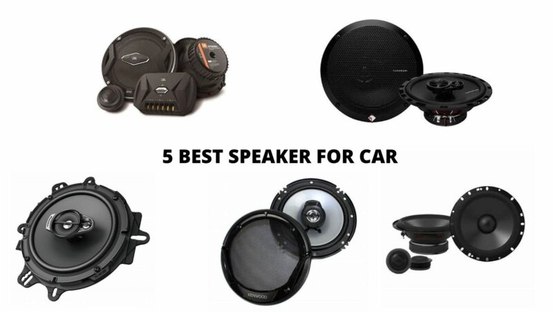 5 Best speaker for car