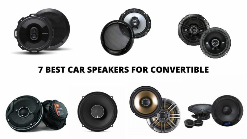 7 Best car speakers for convertible