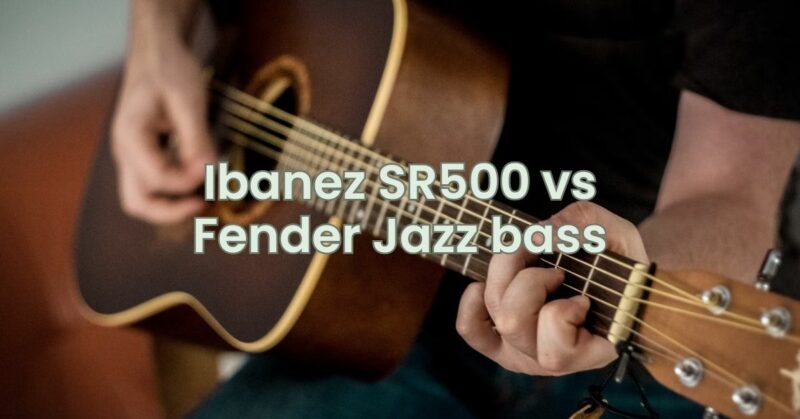 Ibanez SR500 vs Fender Jazz bass