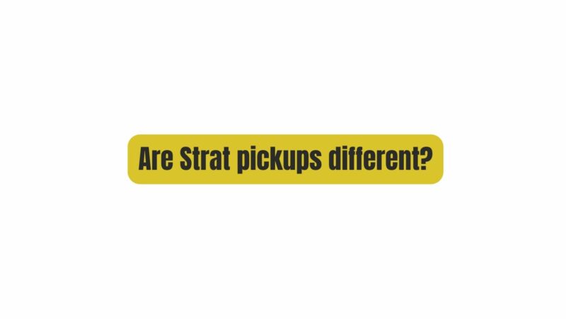 Are Strat pickups different?