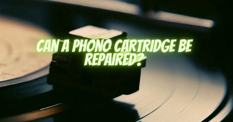 Can a phono cartridge be repaired?