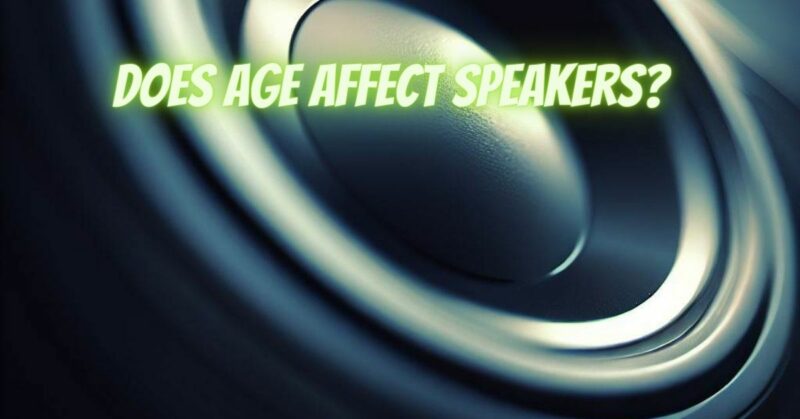 Does age affect speakers?