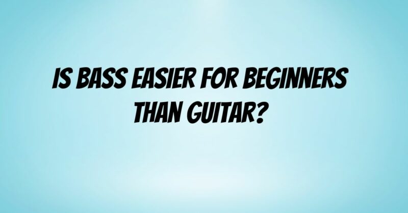 is-bass-easier-for-beginners-than-guitar-all-for-turntables