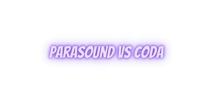 Parasound vs Coda