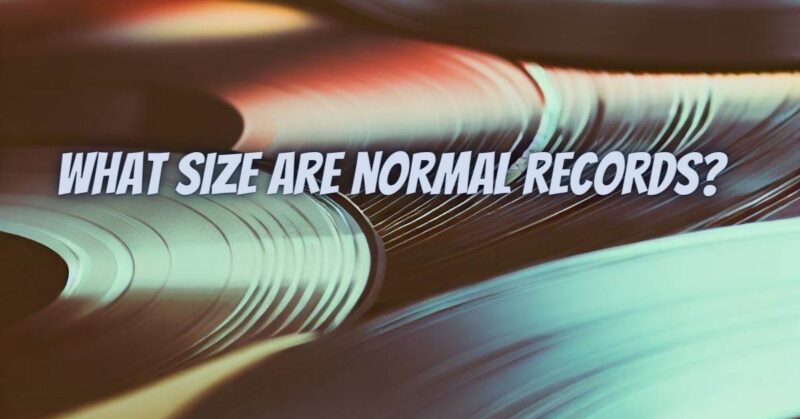 What size are normal records?
