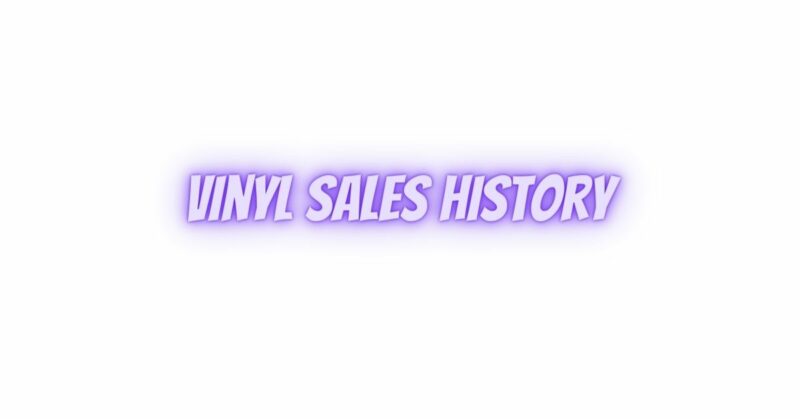 vinyl sales history