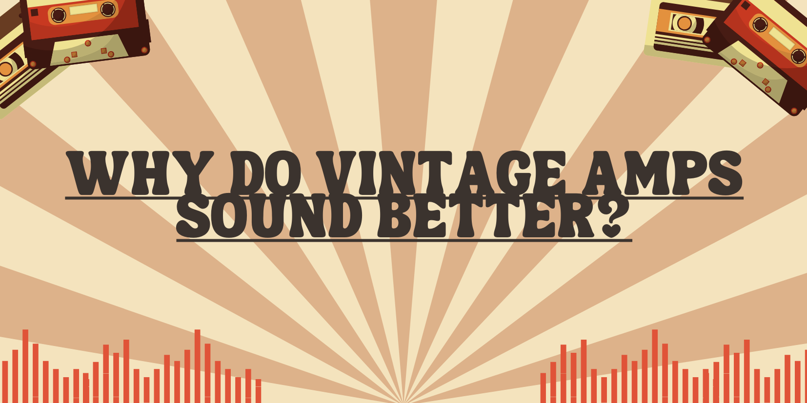Why do vintage amps sound better? All For Turntables