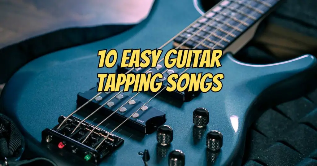 10 Easy guitar tapping songs