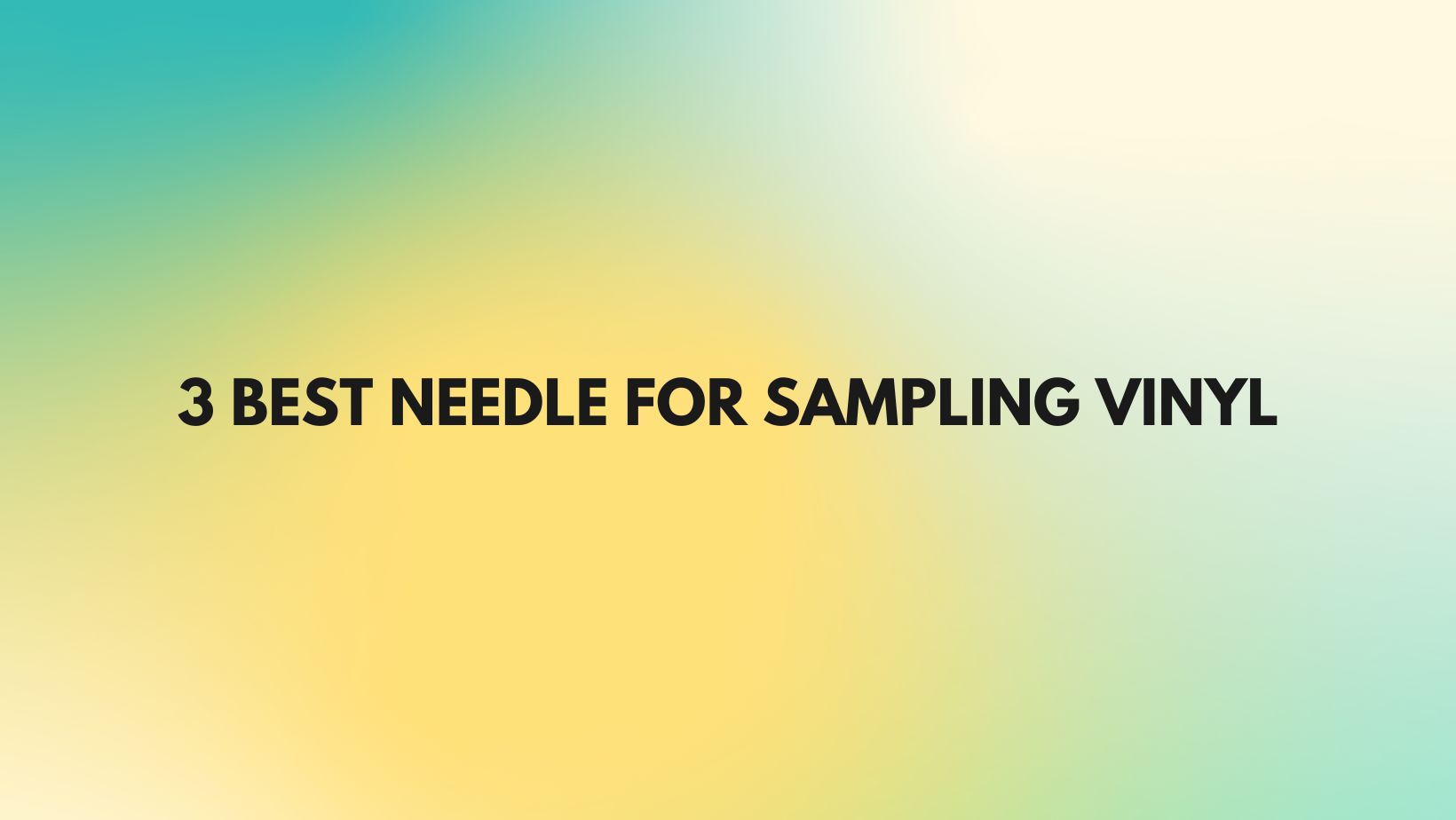 3 Best needle for sampling vinyl All For Turntables