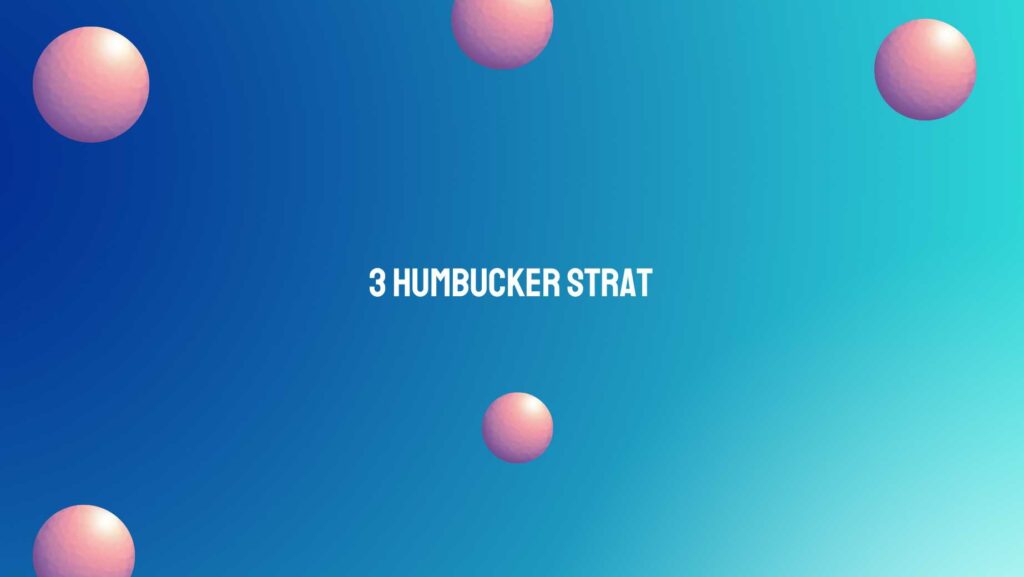 3 humbucker Strat