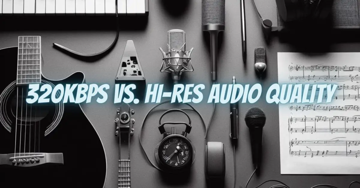 320kbps vs. Hi-Res Audio Quality - All For Turntables