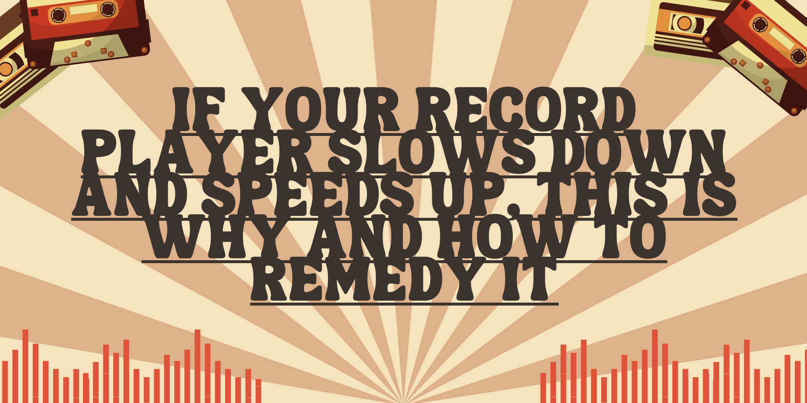 If Your Record Player Slows Down and Speeds Up, This Is Why and How to