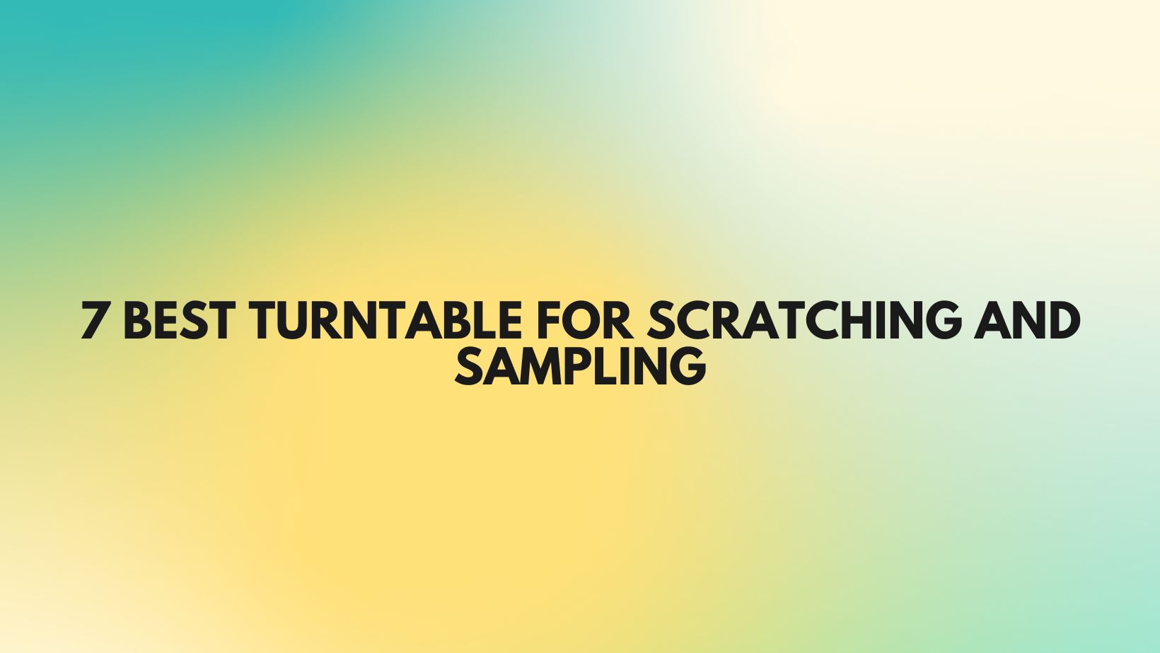 7 Best turntable for scratching and sampling All For Turntables