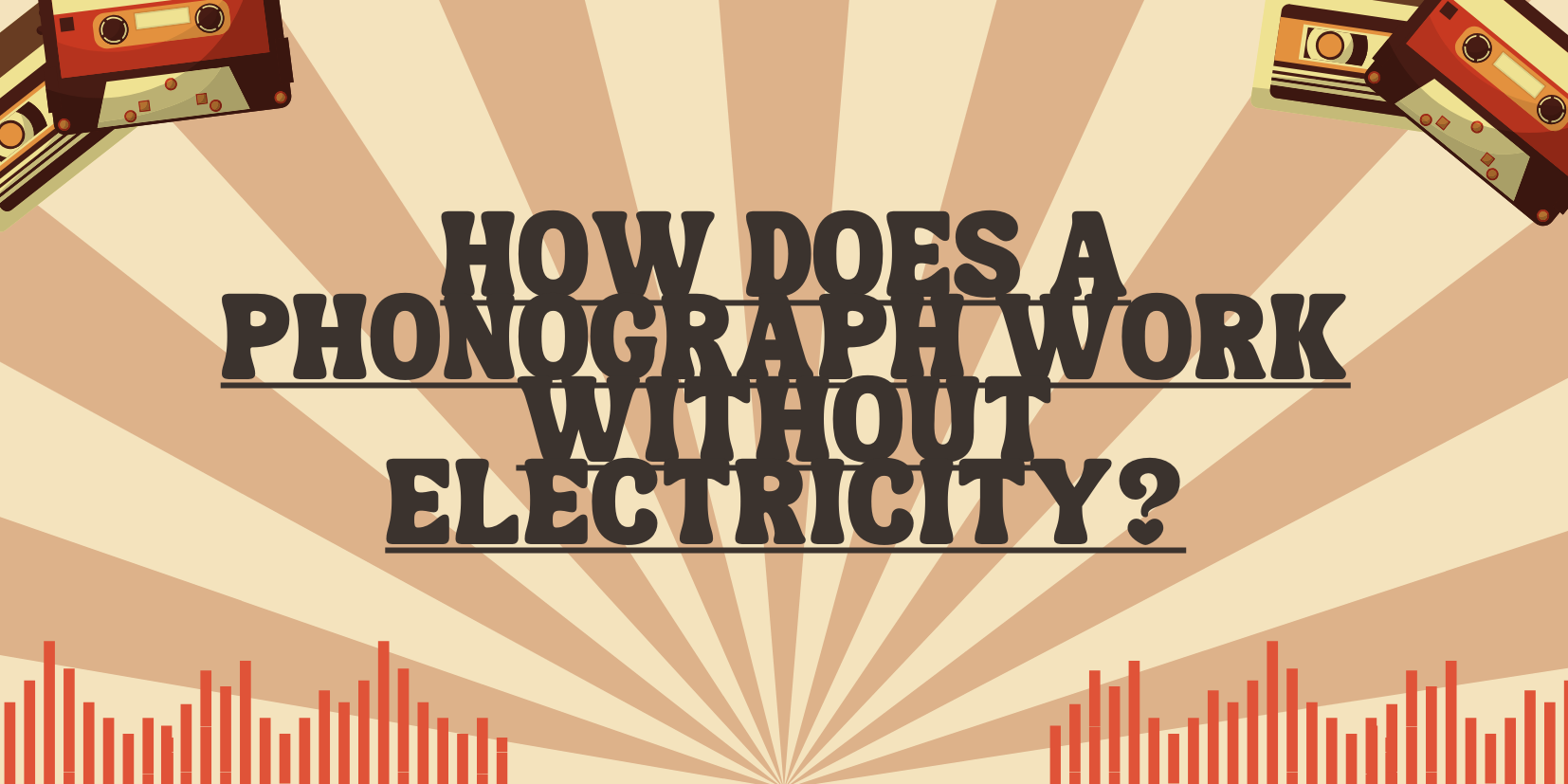 How does a phonograph work without electricity? All For Turntables