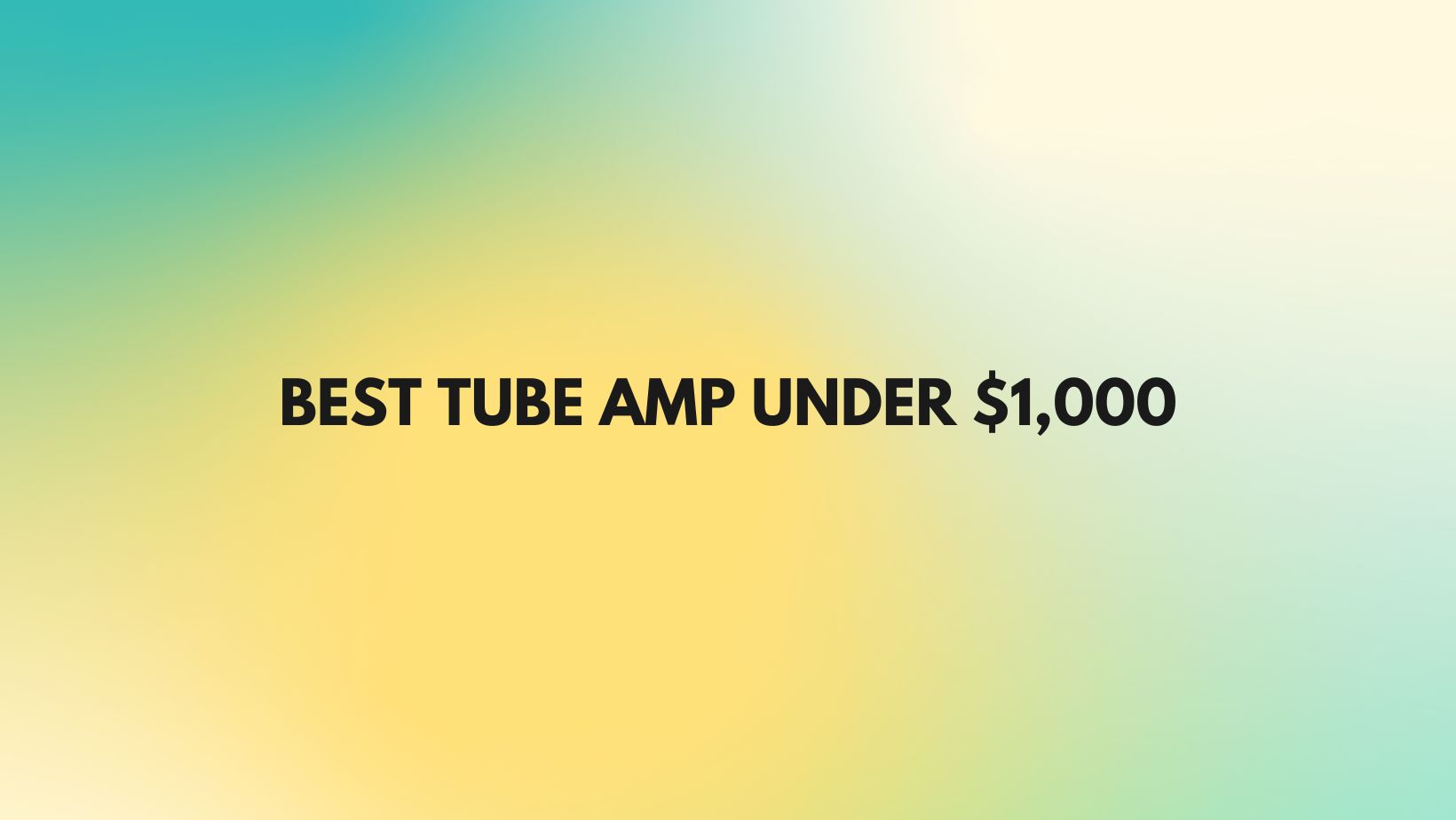 Best tube amp under 1,000 All For Turntables