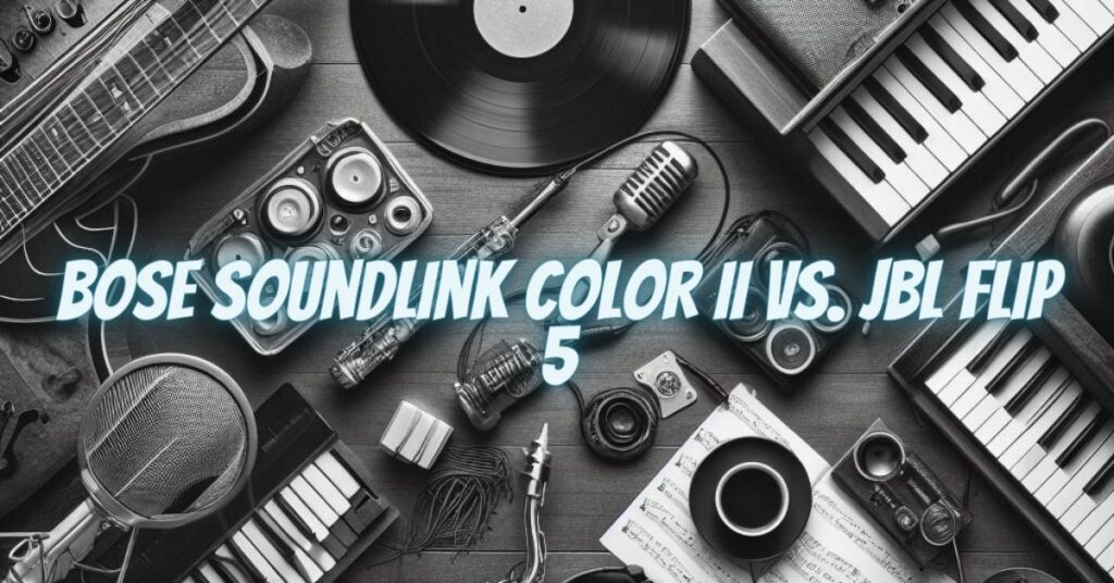 Bose SoundLink Color II vs. JBL Flip 5