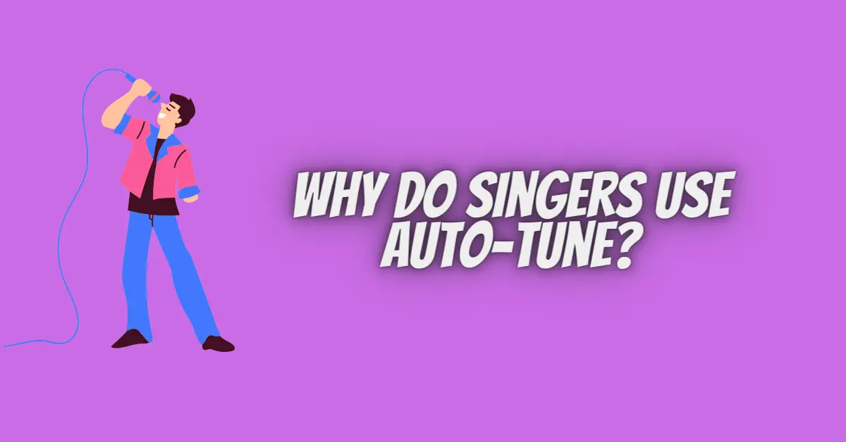Why Do Singers Use AutoTune? All For Turntables