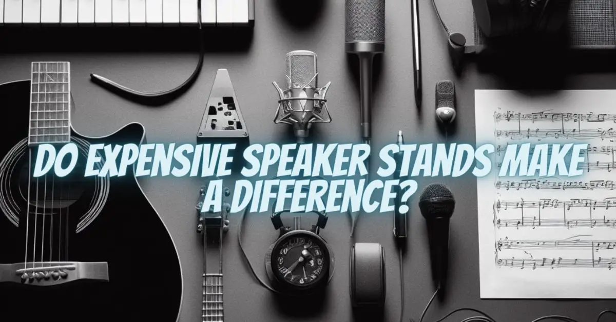 Do expensive speaker stands make a difference? All For Turntables