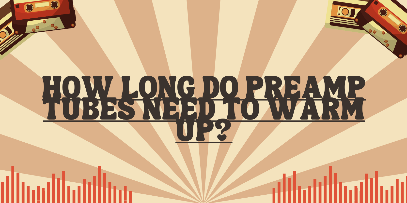 How long do preamp tubes need to warm up? All For Turntables