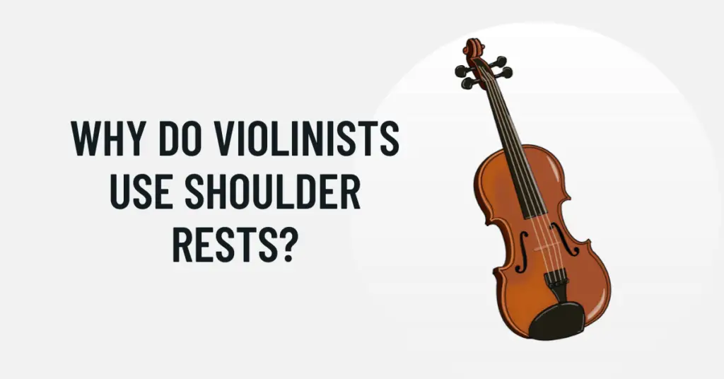 why do violinists use shoulder rests