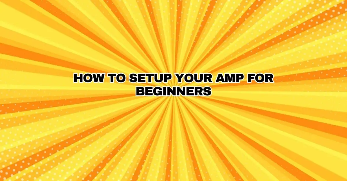 How To Setup Your Amp For Beginners - All For Turntables