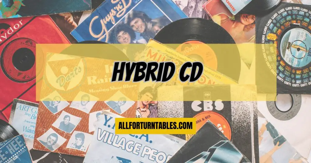 Hybrid CD
