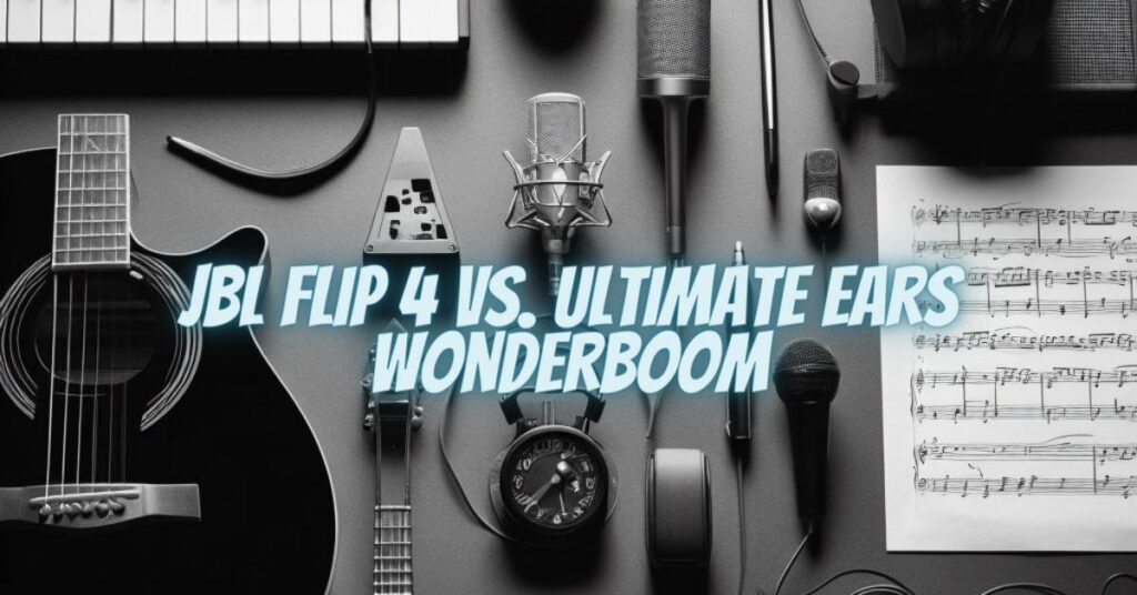 JBL Flip 4 vs. Ultimate Ears Wonderboom