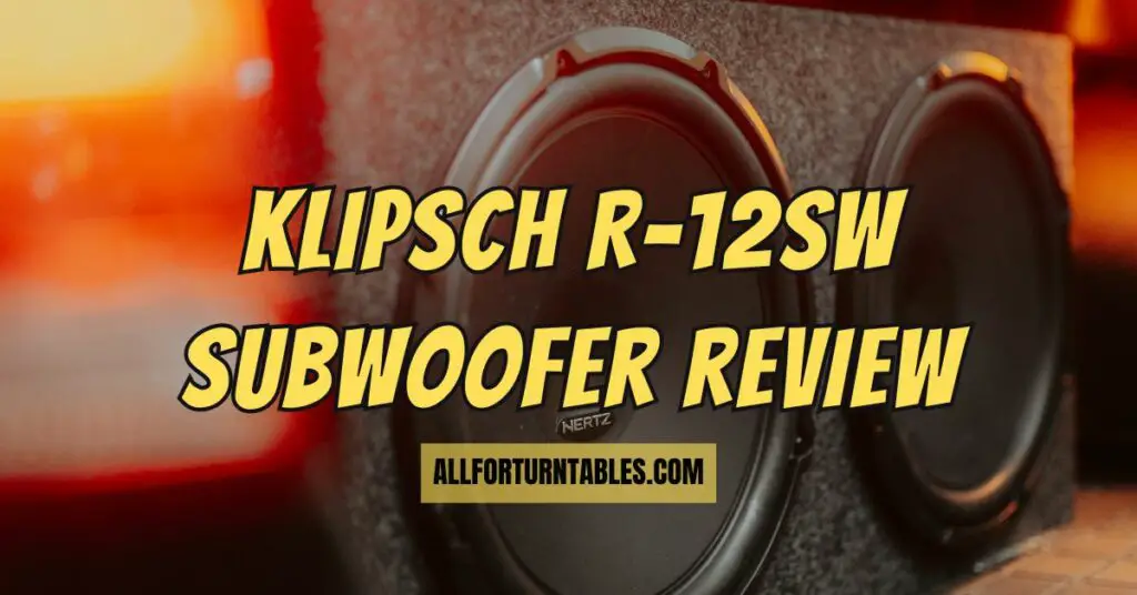 Klipsch R-12sw subwoofer review