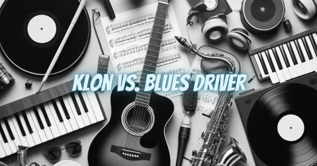 Klon vs. Blues Driver