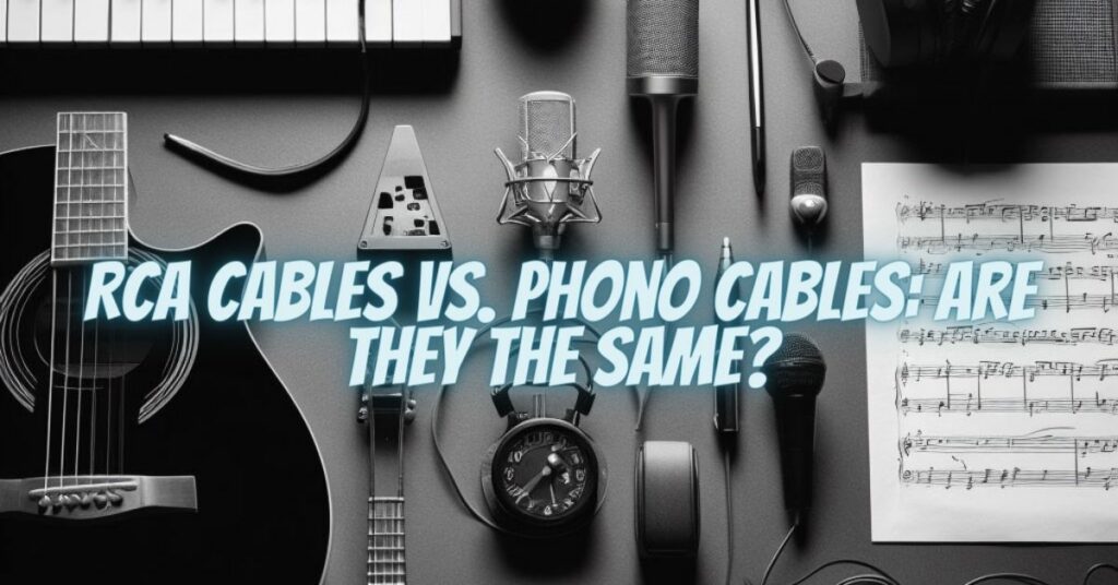 RCA Cables vs. Phono Cables: Are They the Same?