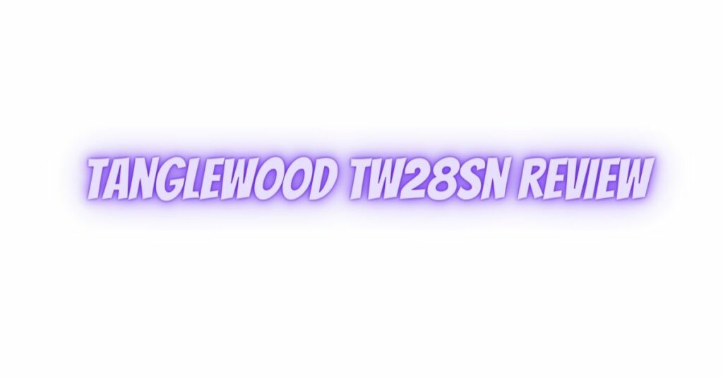 Tanglewood tw28sn review
