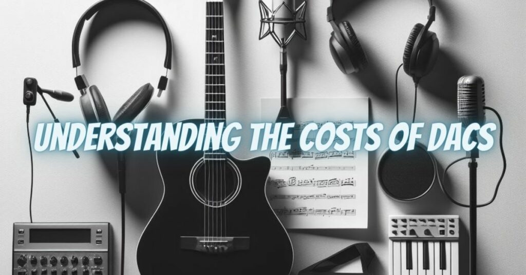 Understanding the Costs of DACs